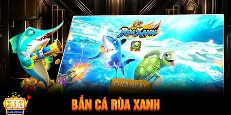 ban ca rua xanh 4