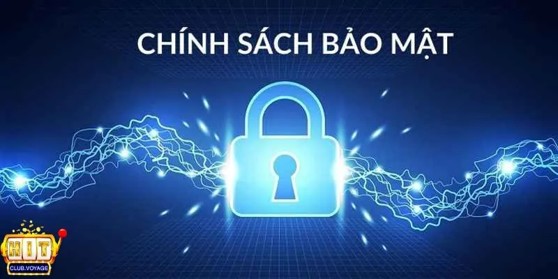 Chính sách bảo mật 2 Một số quy tắc quan trọng trong chính sách bảo mật HITCLUB