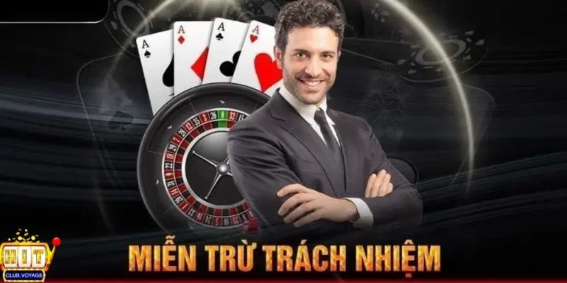 Miễn trừ trách nhiệm 3 Tổng hợp về trách nhiệm của người chơi tại cổng game